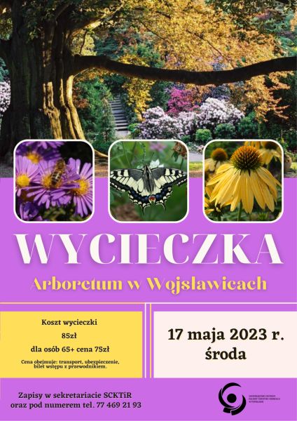 Wycieczka do Arboretum w Wojsławicach 